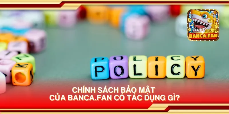 Chính sách bảo mật của blockbusteronline.com.mx có tác dụng gì?